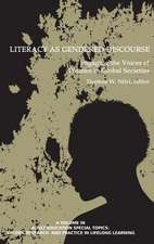 Literacy as Gendered Discourse