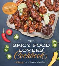 The Spicy Food Lovers' Cookbook