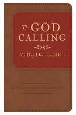 God Calling 365-Day Devotional Bible-KJV