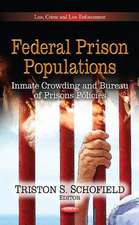 Federal Prison Populations