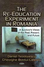 Re-Education Experiment in Romania