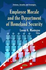 Employee Morale & Department of Homeland Security