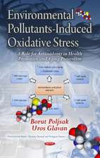 Environmental Pollutants-Induced Oxidative Stress