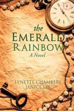 Chambers, L: Emerald Rainbow