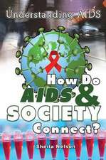 How Do AIDS & Society Connect?