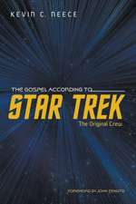 The Gospel According to Star Trek