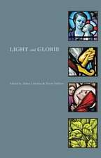 Light and Glorie