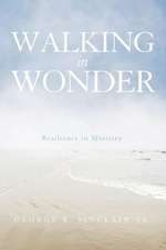 Walking in Wonder