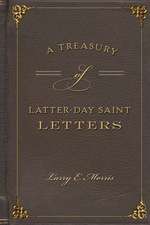 A Treasury of Latter-Day Saint Letters