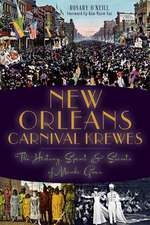 New Orleans Carnival Krewes: The History, Spirit & Secrets of Mardi Gras