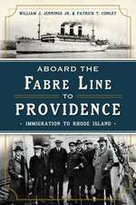 Aboard the Fabre Line to Providence: Immigration to Rhode Island