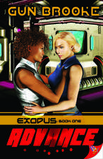 Advance Exodus: Book One