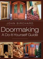 Doormaking: A Do-It-Yourself Guide