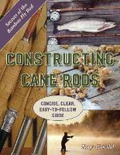 Constructing Cane Rods