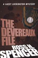 The Devereaux File: The Lacey Lockington Series - Book Two