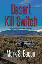 Desert Kill Switch