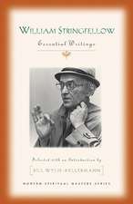 William Stringfellow: Essential Writings