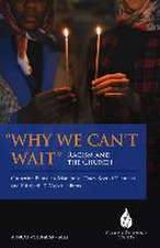 Why We Can't Wait: Racism and the Church