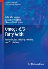 Omega-6/3 Fatty Acids: Functions, Sustainability Strategies and Perspectives