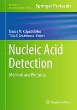 Nucleic Acid Detection: Methods and Protocols