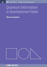 Quantum Information in Gravitational Fields