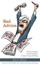 Bad Advice