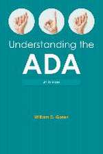 Understanding the Americans with Disabilities Act, Fourth Edition