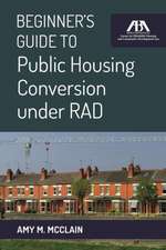 Beginner's Guide to Public Housing Conversion Under Rad