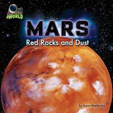 Mars: Red Rocks and Dust