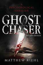 Ghost Chaser, Second Edition