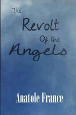 The Revolt of the Angels