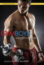 Gym Boys: Gay Erotic Stories