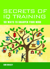 Secrets of IQ Training