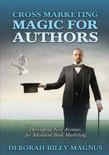 Cross Marketing Magic for Authors