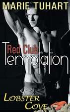 Red Club Temptation