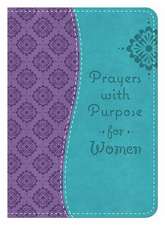 Prayers with Purpose for Women