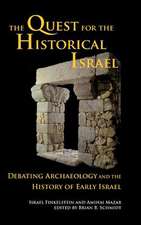 The Quest for the Historical Israel