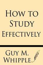 How to Study Effectively