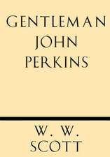 Gentleman John Perkins