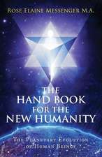 The Hand Book for the New Humanity