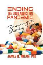 Ending the Drug Addiction Pandemic