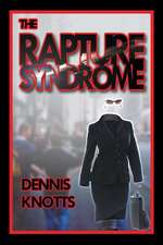 The Rapture Syndrome