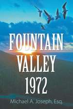 Fountain Valley 1972