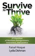 Survive to Thrive