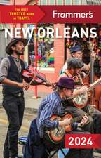 Frommer's New Orleans 2024