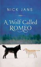 A Wolf Called Romeo