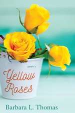 Yellow Roses