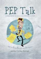 Pep Talk- A Primer for the New (or Not So New) Manager or Coach