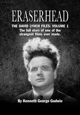 Eraserhead, The David Lynch Files