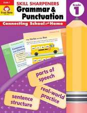 Skill Sharpeners: Grammar & Punctuation, Grade 1 Workbook